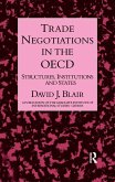 Trade Negotiations In The OECD (eBook, ePUB)