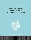 The English Prison and Borstal Systems (eBook, PDF)