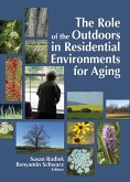 The Role of the Outdoors in Residential Environments for Aging (eBook, ePUB)