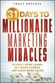 31 Days to Millionaire Marketing Miracles (eBook, PDF) 31 Days to Millionaire Marketing Miracles (eBook, PDF)