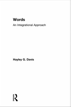 Words - An Integrational Approach (eBook, PDF) - Davis, Hayley G.