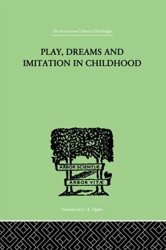 Cover Play, Dreams And Imitation In Childhood (eBook, ePUB)