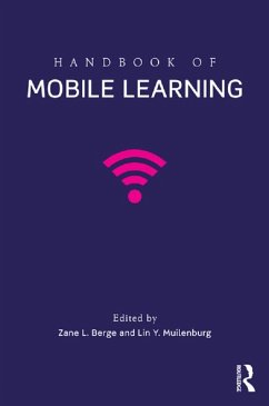 Handbook of Mobile Learning (eBook, ePUB)