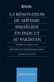 La Renovation du Shi'isme Ismaelien En Inde Et Au Pakistan (eBook, ePUB)