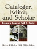 Cataloger, Editor, and Scholar (eBook, PDF)