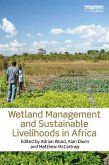 Wetland Management and Sustainable Livelihoods in Africa (eBook, ePUB)