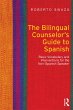The Bilingual Counselor's Guide to... - Bild 1