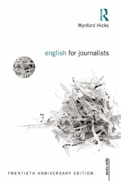 English for Journalists (eBook, ePUB) - Hicks, Wynford