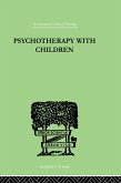Psychotherapy with Children (eBook, ePUB)