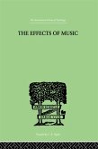 The Effects of Music (eBook, ePUB)