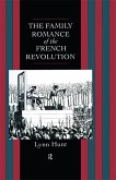 Family Romance of the French Revolution (eBook, ePUB)