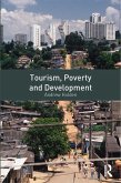 Tourism, Poverty and Development (eBook, PDF)