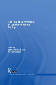 The Role of Governments in Legislative Agenda Setting (eBook, ePUB)