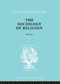 The Sociology of Religion Part 4 (eBook, PDF)
