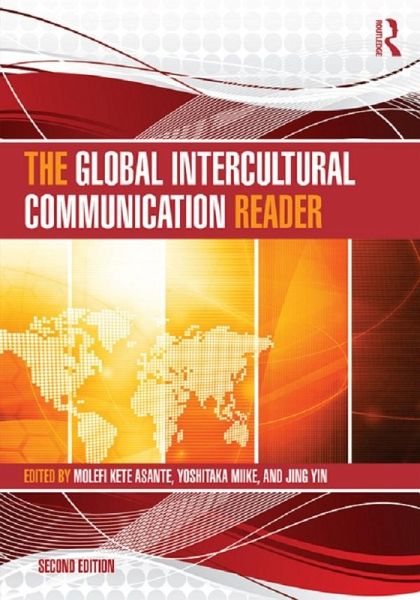 The Global Intercultural Communication Reader (eBook, PDF) The Global Intercultural Communication Reader (eBook, PDF)