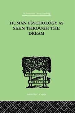 Cover Human Psychology As Seen Through The Dream (eBook, ePUB)