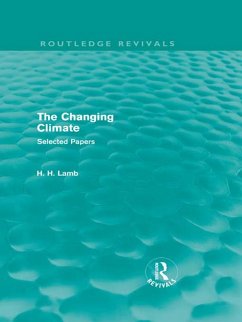 The Changing Climate (Routledge Revivals) (eBook, ePUB) - Lamb, Hubert H.