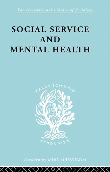 Social Service and Mental Health (eBook, PDF)