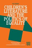 Childrens Literature and the Politics of Equality (eBook, ePUB)