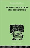 Nervous Disorders And Character (eBook, ePUB)