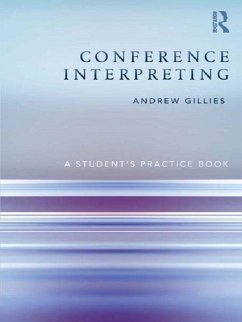 Conference Interpreting (eBook, ePUB) - Gillies, Andrew