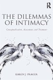 The Dilemmas of Intimacy (eBook, ePUB)