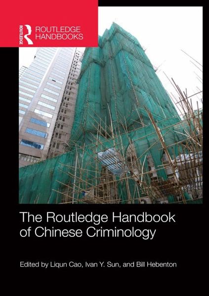 The Routledge Handbook of Chinese Criminology (eBook, PDF)