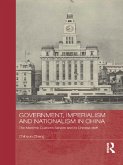 Government, Imperialism and Nationalism in China (eBook, ePUB)