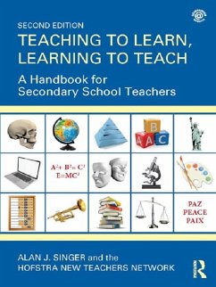 Teaching to Learn, Learning to Teach (eBook, ePUB) - Singer, Alan J.