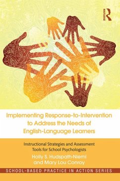 Implementing Response-to-Intervention to Address the Needs of English-Language Learners (eBook, PDF) - Hudspath-Niemi, Holly S.; Conroy, Mary Lou
