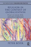 Religion in the Context of Globalization (eBook, PDF) Religion in the Context of Globalization (eBook, PDF)