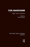 For Anarchism (RLE Anarchy) (eBook, PDF)