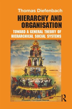 Hierarchy and Organisation (eBook, PDF) - Diefenbach, Thomas