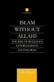 Islam Without Allah? (eBook, ePUB)