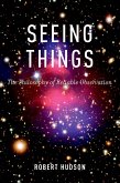 Seeing Things (eBook, PDF) Seeing Things (eBook, PDF)
