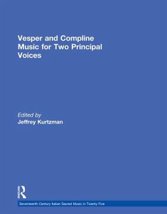 Vesper and Compline Music for Two Principal Voices (eBook, PDF) - Kurtzman, Jeffrey; Schnoebelen, Anne