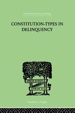 Constitution-Types In Delinquency (eBook, ePUB) - Willemse, W A