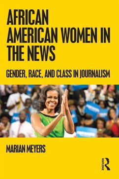 African American Women in the News (eBook, ePUB) - Meyers, Marian