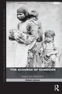 The Scourge of Genocide (eBook, PDF) - Jones, Adam