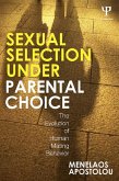 Sexual Selection Under Parental Choice (eBook, ePUB)
