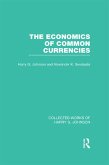 The Economics of Common Currencies (eBook, PDF)