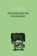 Invention And The Unconscious (eBook,... - Bild 1