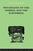 Psychology Of The Normal And The Subnormal (eBook, ePUB)