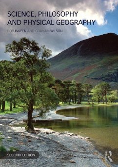 Science, Philosophy and Physical Geography (eBook, ePUB) - Inkpen, Robert; Wilson, Graham