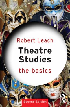 Theatre Studies: The Basics (eBook, ePUB) - Leach, Robert