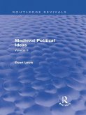 Medieval Political Ideas (Routledge Revivals) (eBook, ePUB)
