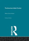 The American Indian Frontier (eBook, ePUB)