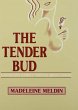 The Tender Bud (eBook, PDF) - Bild 1