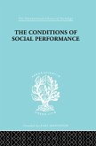 The Conditions of Social Performance (eBook, ePUB)