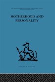 Motherhood and Personality (eBook, ePUB)